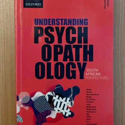 Understanding Psychopathology: South African Perspectives Textbook